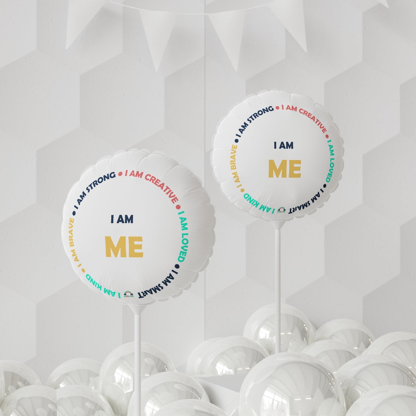 Kidlife Affirmation I AM ME Balloon personalization available
