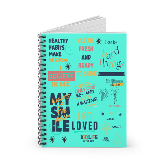 Kidlife Inspirational Spiral Notebook - Self-Love Quote, Journaling, School Supplies, Gift for Friends, Positive Affirmation Blue Green