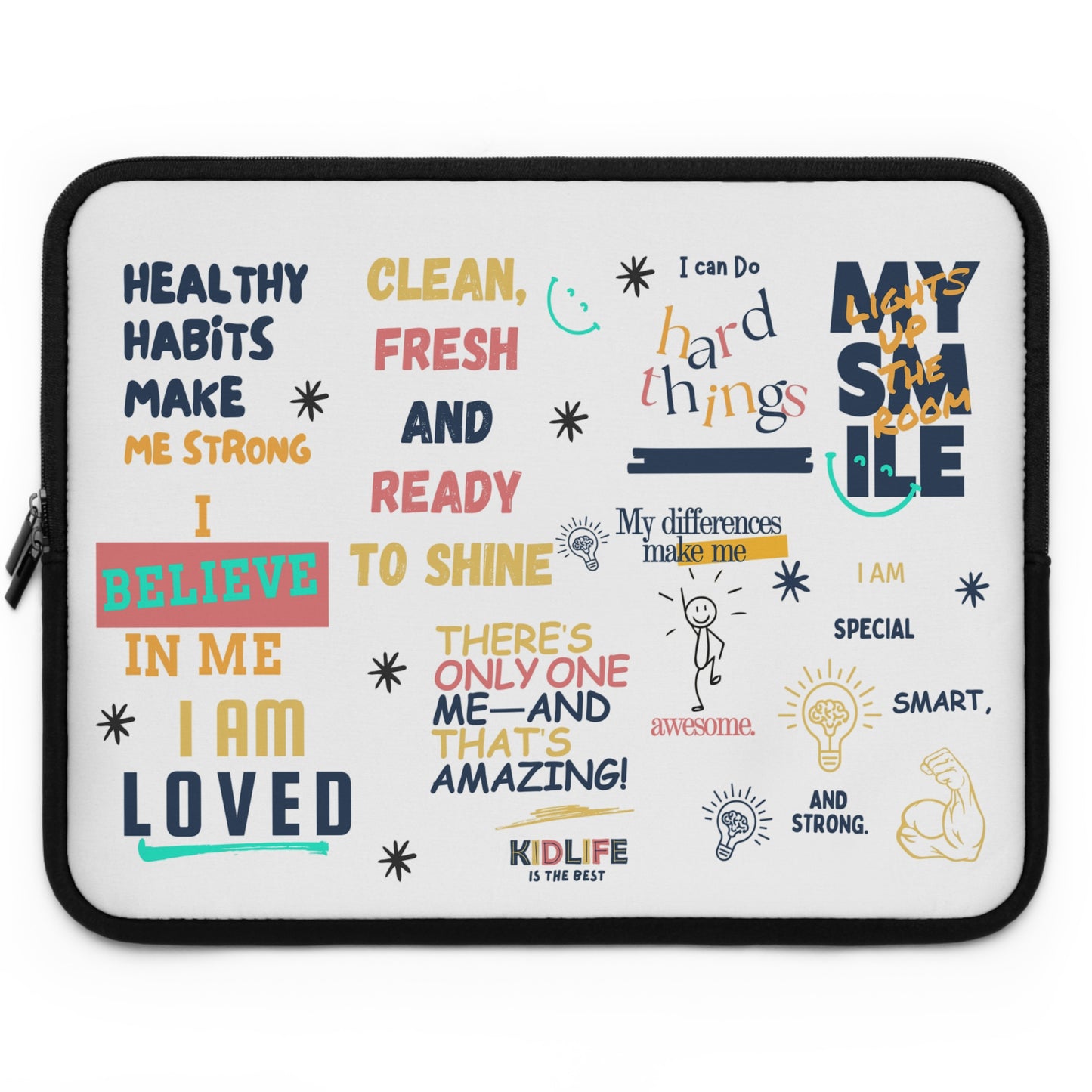 Laptop Sleeve - Kidlife Affirmation Collection - Motivational Quotes - Graduation Gift - Back to School