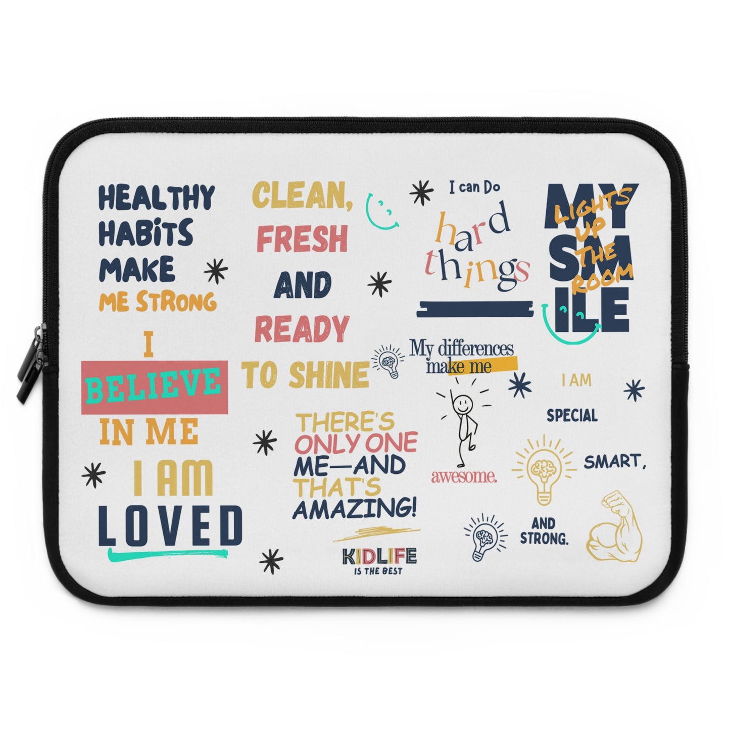 Laptop Sleeve - Kidlife Affirmation Collection - Motivational Quotes - Graduation Gift - Back to School