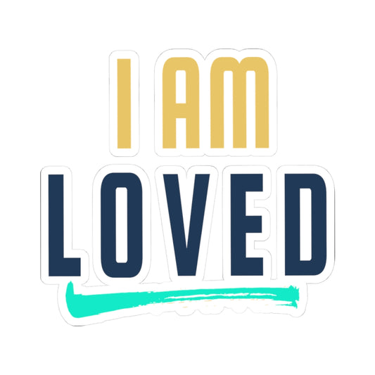 Kiss-Cut Stickers - KIDLIFE affirmation I am Loved, Self-Affirmation, Positive Vibes, Self-Love Decor, Motivational Gifts, Laptop Stickers,