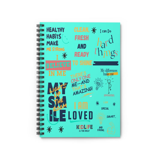 Kidlife Inspirational Spiral Notebook - Self-Love Quote, Journaling, School Supplies, Gift for Friends, Positive Affirmation Blue Green