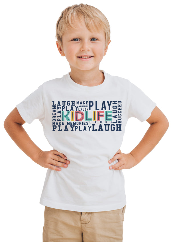 Kidlife LAUGH, PLAY, MAKE MEMORIES, DREAM, SUCCEED TSHIRT