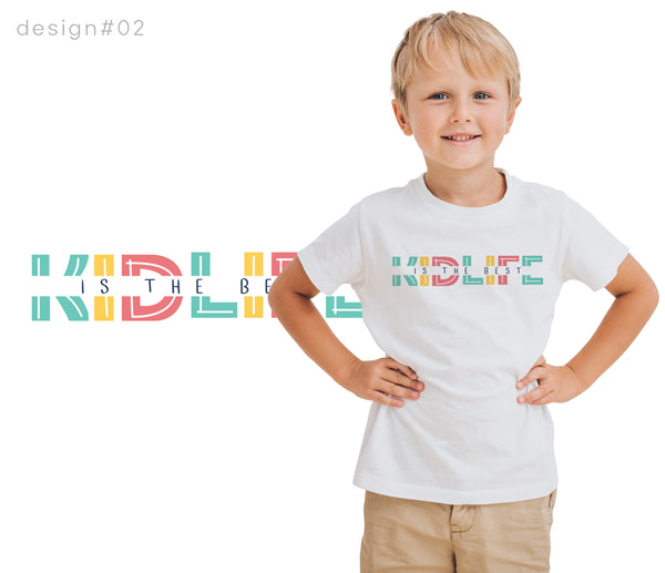 KIDLIFE IS THE BEST T-SHIRT